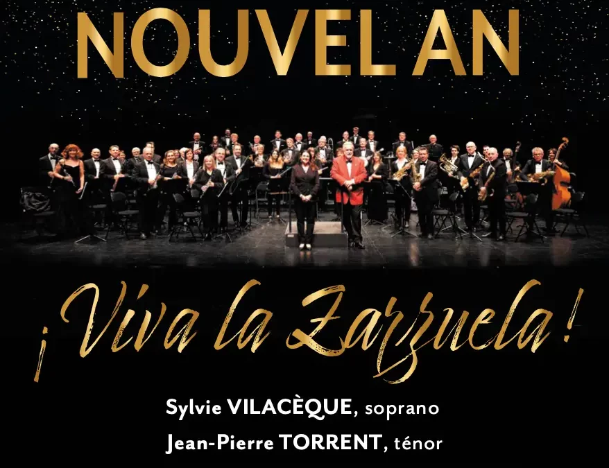 CONCERT DU NOUVEL AN 2026 : ¡ VIVA LA ZARZUELA !